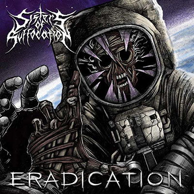 Cover for Sisters Of Suffocation · Eradication (CD) (2022)