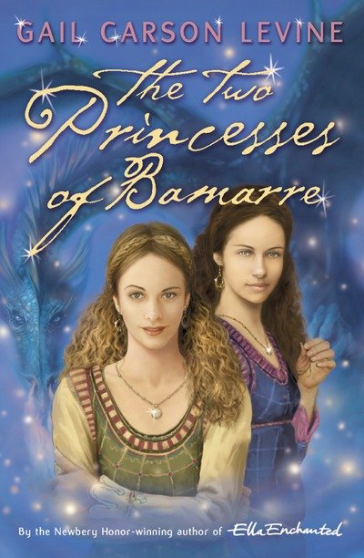 Cover for Gail Carson Levine · The Two Princesses of Bamarre (Pocketbok) (2002)