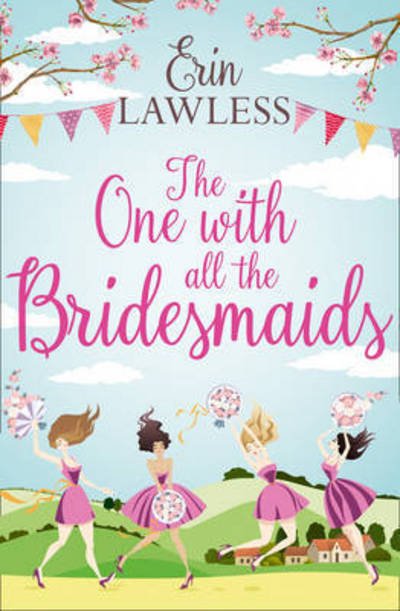 Cover for Erin Lawless · The One with All the Bridesmaids (Paperback Bog) (2017)