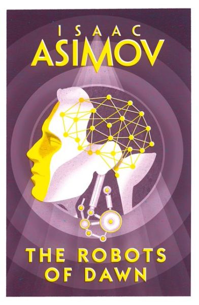 Cover for Isaac Asimov · The Robots of Dawn (Pocketbok) (2018)