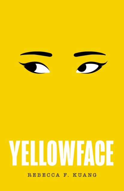 Cover for Rebecca F Kuang · Yellowface (Taschenbuch) (2023)