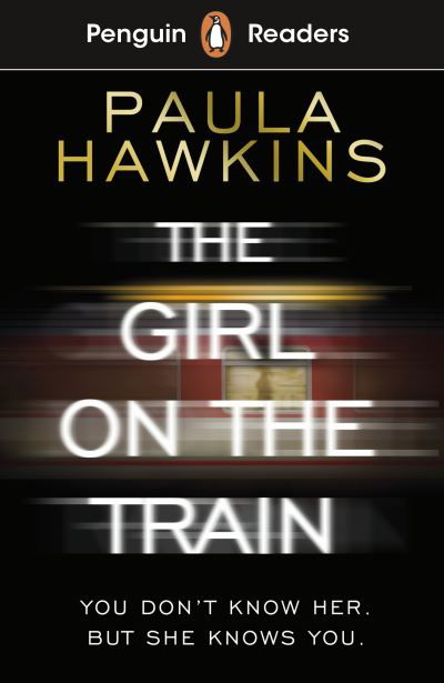 Cover for Paula Hawkins · Penguin Readers Level 6: The Girl on the Train (ELT Graded Reader) (Paperback Bog) (2021)