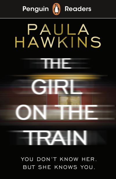 Cover for Paula Hawkins · Penguin Readers Level 6: The Girl on the Train (ELT Graded Reader) (Paperback Bog) (2021)