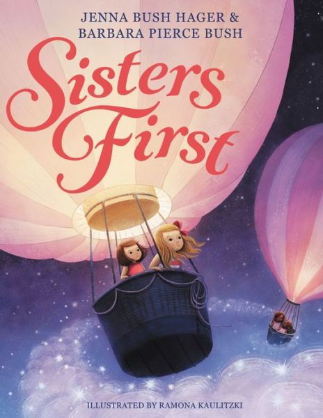 Cover for Barbara Pierce Bush · Sisters First (Hardcover Book) (2019)