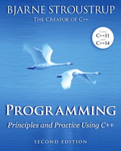Cover for Bjarne Stroustrup · Programming: Principles and Practice Using C++ (Pocketbok) (2014)