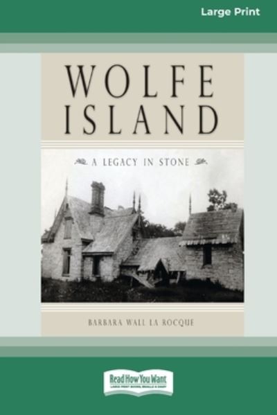 Cover for Barbara Wall La Rocque · Wolfe Island (Paperback Book) (2017)