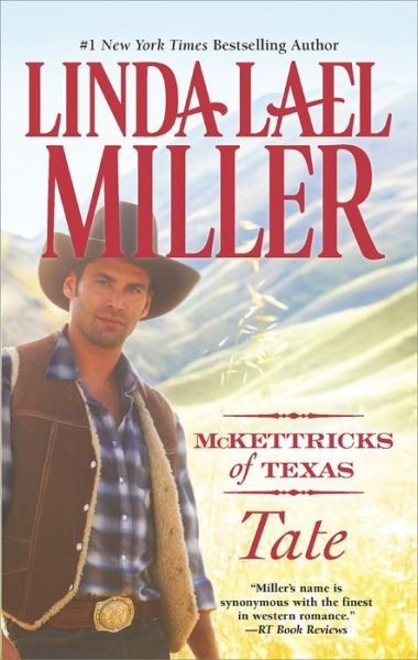 Cover for Linda Lael Miller · Mckettricks of Texas: Tate (Taschenbuch) [Reprint edition] (2014)