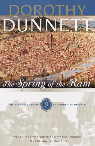 Cover for Dorothy Dunnett · The Spring of the Ram: the Second Book of the House of Niccolo (Paperback Book) (1999)