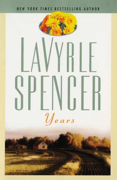 Cover for Lavyrle Spencer · Years (Paperback Bog) (2003)