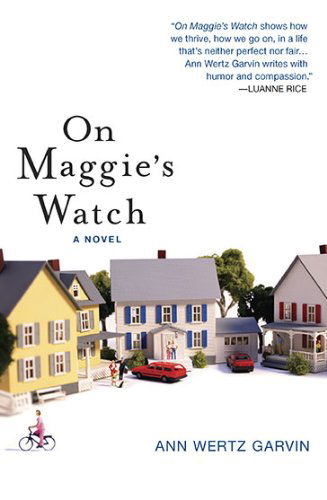 Cover for Ann Wertz Garvin · On Maggie's Watch (Paperback Book) (2010)