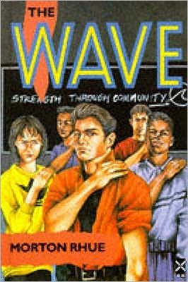Cover for Morton Rhue · The Wave - New Windmills KS4 (Hardcover Book) [1 New edition] (1991)