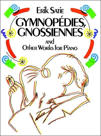 Cover for Classical Piano Sheet Music · Gymnopédies, Gnossiennes and Other Works for Piano (Dover Music for Piano) (Pocketbok) (1989)