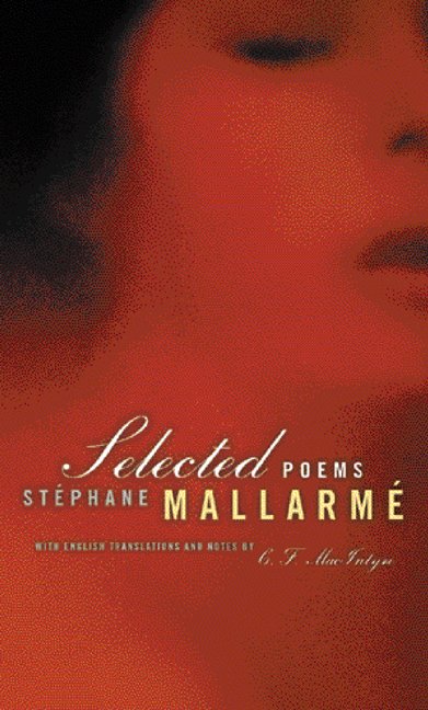 Cover for Stephane Mallarme · Selected Poems of Mallarme, Bilingual edition (Pocketbok) (2002)