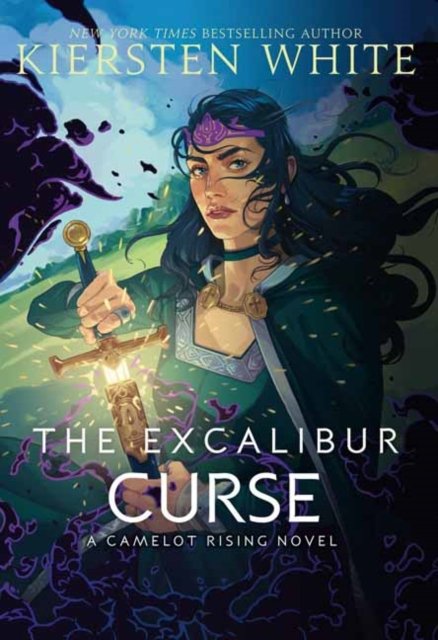 Cover for Kiersten White · The Excalibur Curse - Camelot Rising Trilogy (#3) (Paperback Book) (2022)