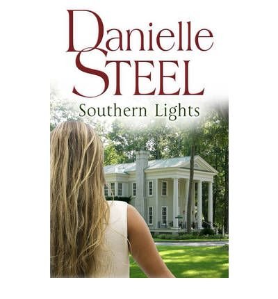 Southern Lights - Danielle Steel - Bøker - Transworld Publishers Ltd - 9780552154789 - 28. oktober 2010