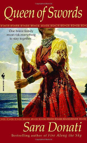 Cover for Sara Donati · Queen of Swords (Paperback Book) (2007)