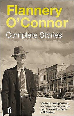 Complete Stories - Flannery O'Connor - Bücher - Faber & Faber - 9780571245789 - 2. April 2009