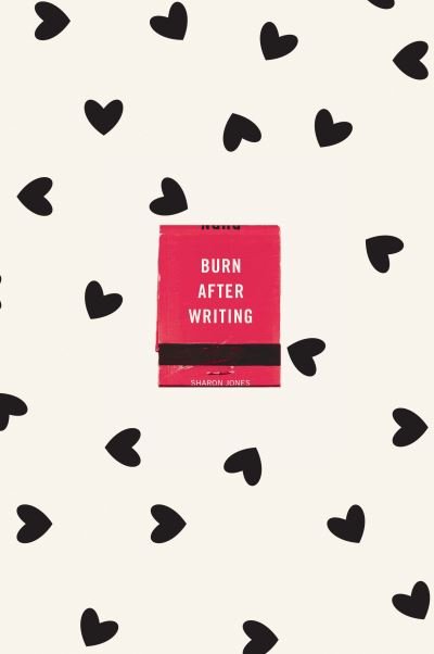 Cover for Sharon Jones · Burn After Writing (Hearts) (Paperback Bog) (2021)