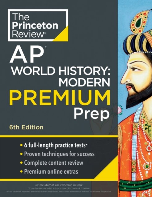 Cover for Princeton Review · Princeton Review AP World History: Modern Premium Prep: 6 Practice Tests + Digital Practice Online + Content Review (Paperback Book) [6 Revised edition] (2024)