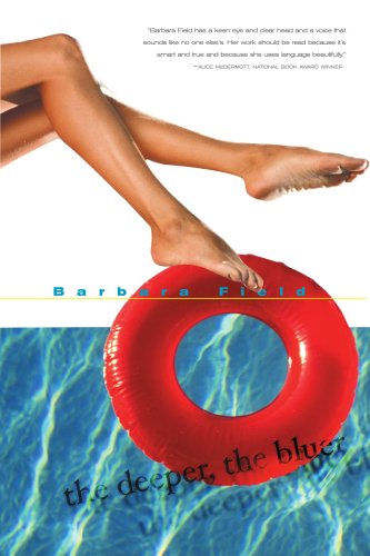 Cover for Barbara Field · The Deeper, the Bluer (Paperback Book) (2000)