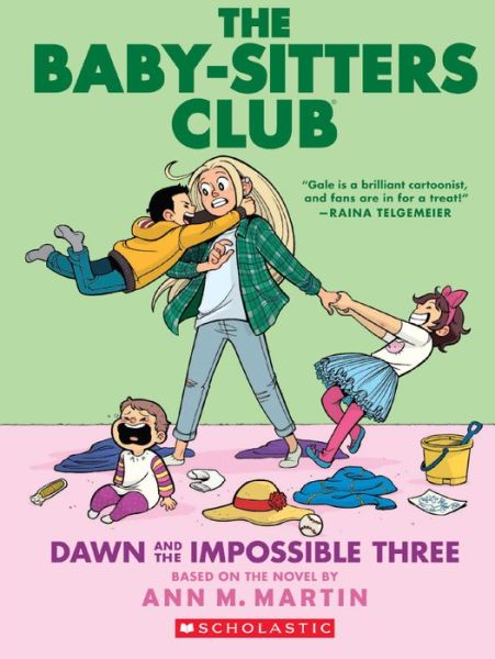 Dawn And The Impossible Three - Ann M. Martin - Books - Turtleback Books - 9780606406789 - February 1, 2018