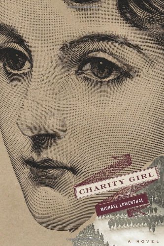 Cover for Michael Lowenthal · Charity Girl (Taschenbuch) [Reprint edition] (2008)