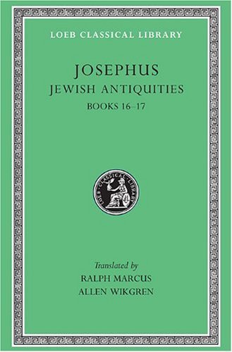 Cover for Josephus · Jewish Antiquities, Volume VII: Books 16–17 - Loeb Classical Library (Hardcover Book) (1963)