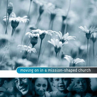 Cover for Steven Croft · Moving on in a Mission-shaped Church (Pamphlet) (2005)