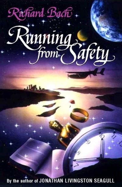 Cover for Richard Bach · Running from Safety: An Adventure of the Spirit (Taschenbuch) (1996)