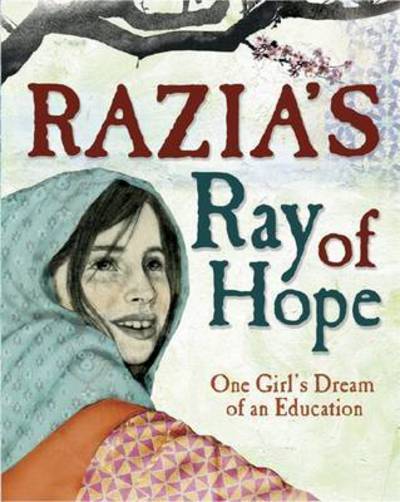 Cover for Elizabeth Suneby · Razia's Ray of Hope: One Girl's Dream of an Education (Paperback Book) (2016)