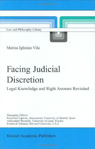 M. Iglesias Vila · Facing Judicial Discretion: Legal Knowledge and Right Answers Revisited - Law and Philosophy Library (Hardcover bog) [2001 edition] (2001)