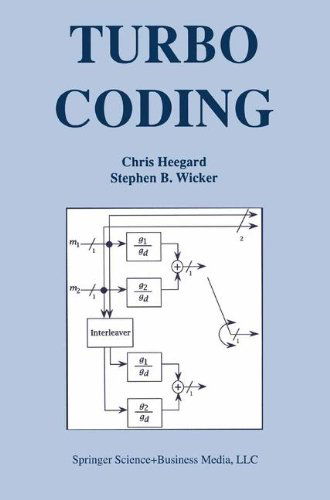 Cover for Chris Heegard · Turbo Coding - The Springer International Series in Engineering and Computer Science (Hardcover Book) [1999 edition] (1998)