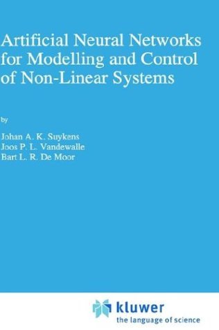 Cover for Johan A.K. Suykens · Artificial Neural Networks for Modelling and Control of Non-Linear Systems (Hardcover bog) [1996 edition] (1995)