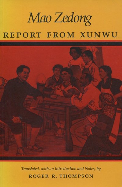 Cover for Zedong Mao · Report from Xunwu (Hardcover Book) (1990)