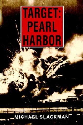 Cover for M. Slackman · Slackman: Target Pearl Harbor Pa (Taschenbuch) [Reprint edition] (1991)