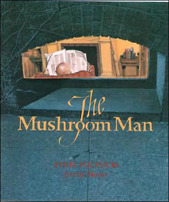 Cover for Ethel Pochocki · The Mushroom Man (Paperback Book) (2006)