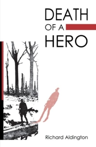 Cover for Richard Aldington · Death of a Hero (Paperback Book) (1998)