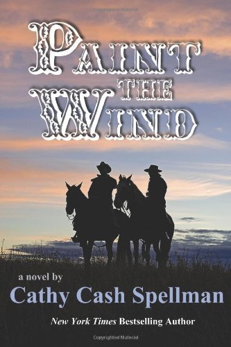 Cover for Cathy Cash Spellman · Paint the Wind (Paperback Book) (2011)