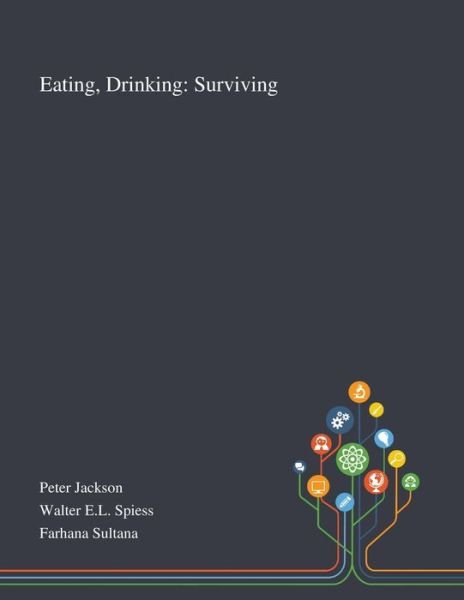 Cover for Peter Jackson · Eating, Drinking (Paperback Bog) (2020)