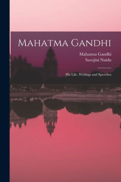 Cover for Sarojini Naidu · Mahatma Gandhi (Book) (2022)