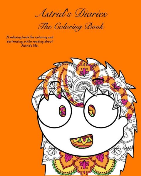 Cover for David Days · Astrid's Diaries : The Coloring Book (Paperback Book) (2021)