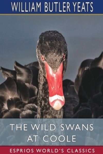 William Butler Yeats · The Wild Swans at Coole (Paperback Book) (2024)