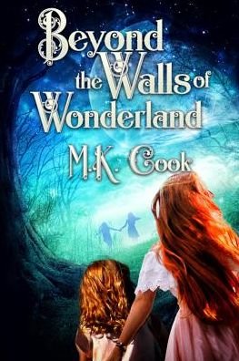 Cover for MK Cook · Beyond the Walls of Wonderland (Pocketbok) (2019)
