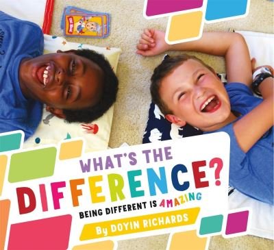 Cover for Doyin Richards · What's the Difference?: Being Different Is Amazing (Paperback Bog) (2022)
