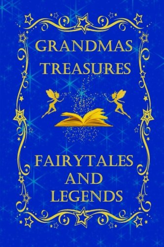 Cover for Wendy Swanson · Grandmas Treasures Fairytales and Legends (Paperback Book) (2014)