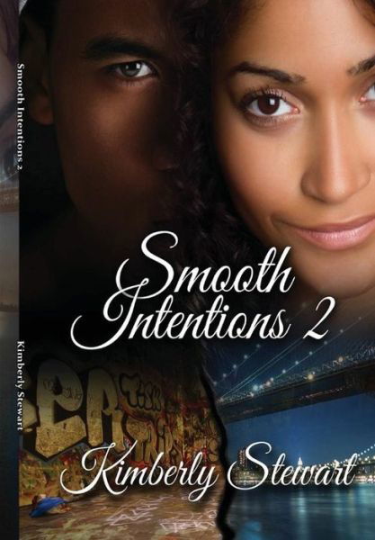 Cover for Kimberly Stewart · Smooth Intentions 2 (Hardcover Book) (2016)