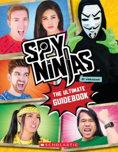 Cover for Scholastic · Spy Ninjas: The Ultimate Guidebook - Spy Ninjas (Taschenbuch) (2022)