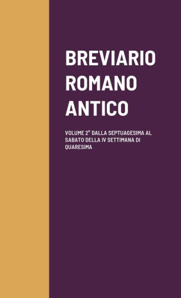 Cover for Mons. Salva Corrado · Breviario Romano Antico (Paperback Book) (2021)