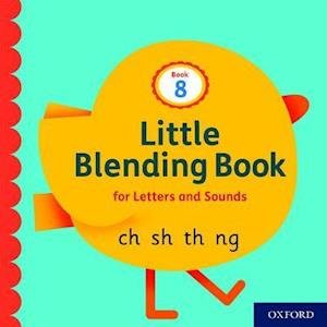 Cover for Oxford Editor · Little Blending Books for Letters and Sounds: Book 8 - Little Blending Books for Letters and Sounds (Paperback Bog) (2020)