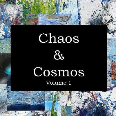 Cover for Jonathan Garner · Chaos &amp; Cosmos (Pocketbok) (2017)